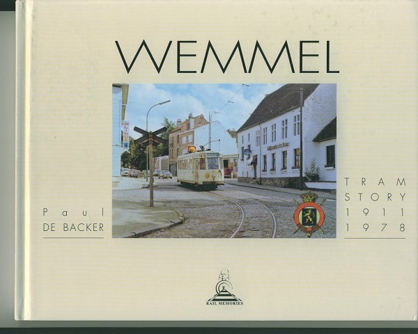 Buch WEMMEL - Tram Story - 1911-1978
