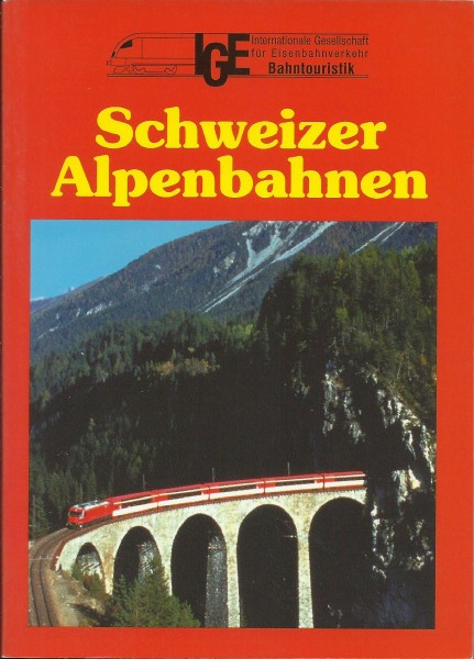 Buch Schweizer Alpenbahnen