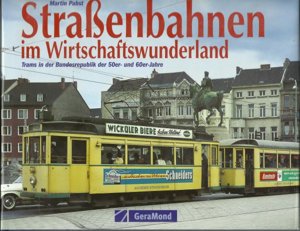 Buch Straßenbahnen im Wirtschaftswunderland - Trams in der Bundesrepublik