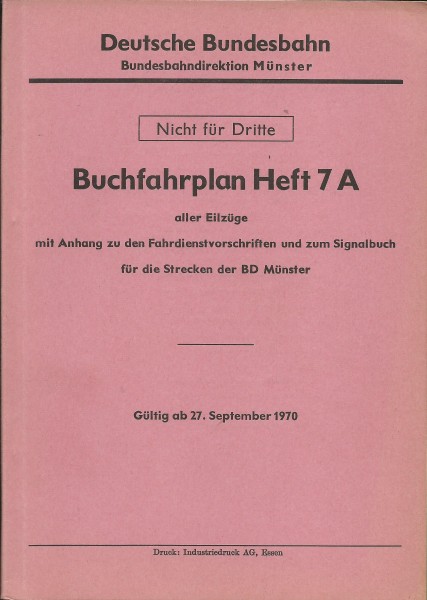 Heft 1970/71 Buchfahrplan Heft 7a - Bundesbahndirektion Münster