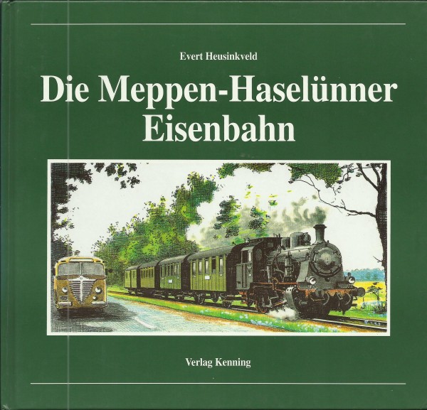 Buch Die Meppen-Haselünner Eisenbahn