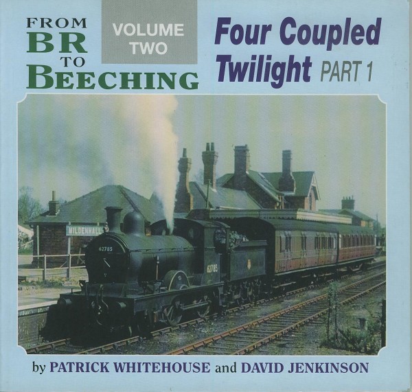 Buch Four Coupled Twilight - Part 1: preserved and minor railway locomotives