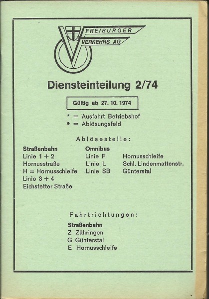 Buch Diensteinteilung 02/74 Freiburger Verkehrs AG