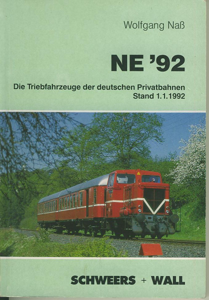 Kom: NE '92 - Die Triebfahrzeuge der deutschen Privatbahnen - 01.01.1992
