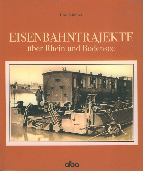Buch Eisenbahntrajekte über Rhein und Bodensee