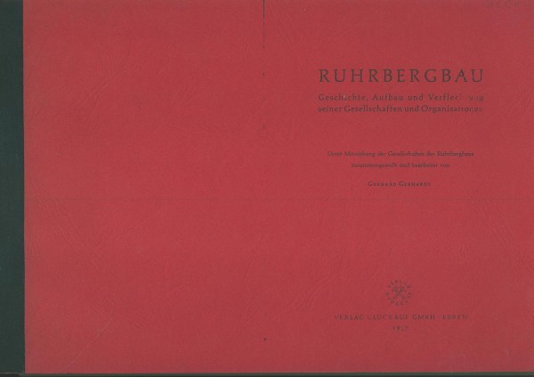 Buch Ruhrbergbau - Geschichte, Aufbau und Verflechtung REPRINT