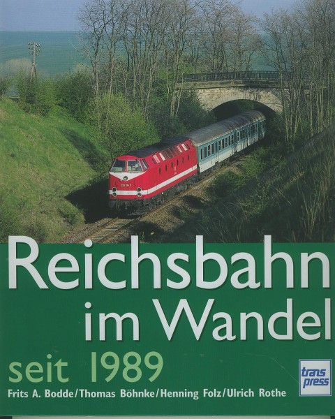 Buch Reichsbahn im Wandel seit 1989