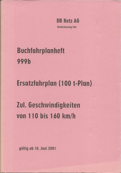 Heft 2001 Buchfahrplan Heft 999b - DB Netz AG - Niederlassung Süd
