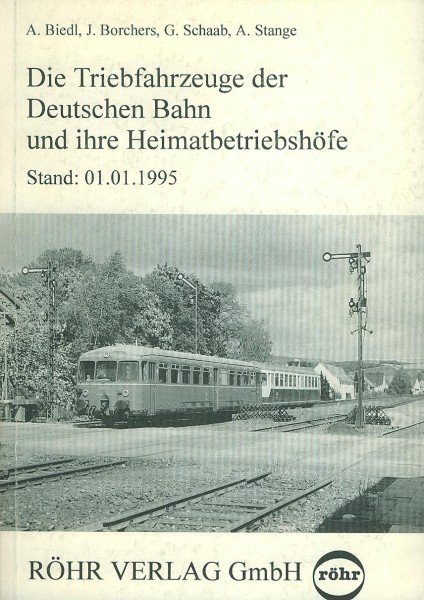 Buch Die Triebfahrzeuge der Deutschen Bahn und Ihre Heimatbetriebswerke - Stand: 1995