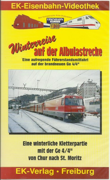 VHS: Winterreise auf der Albulastrecke - Führerstandsmitfahrt auf der Ge4/4.III