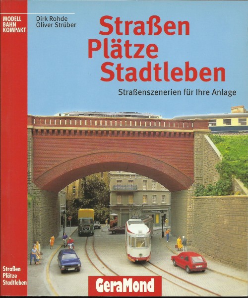 Buch Straßen, Plätze, Stadtleben - Straßenszenerien für Ihre Anlage