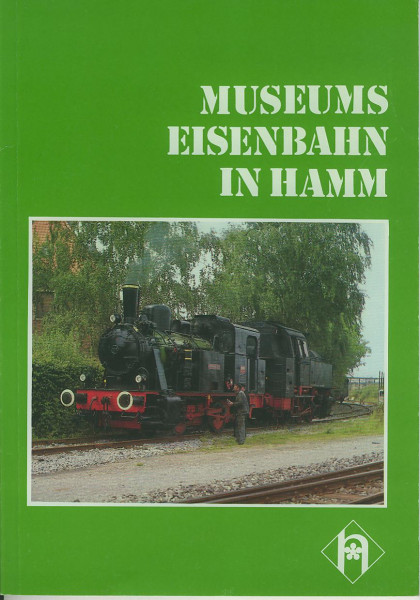 Buch Museumseisenbahn in Hamm