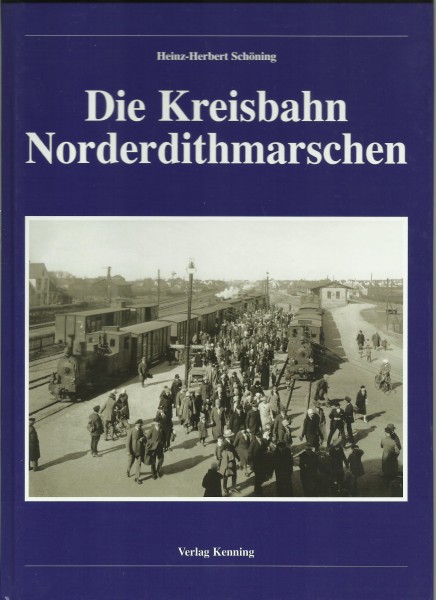 Buch Die Kreisbahn Norderdithmarschen