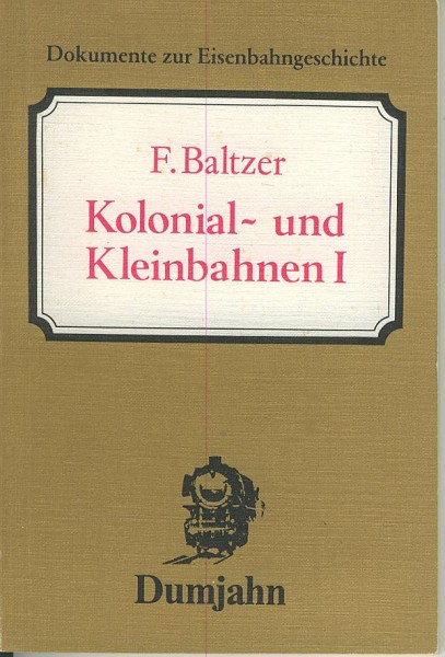 Buch Kolonial- und Kleinbahnen - Band 1 - Reprint von 1920