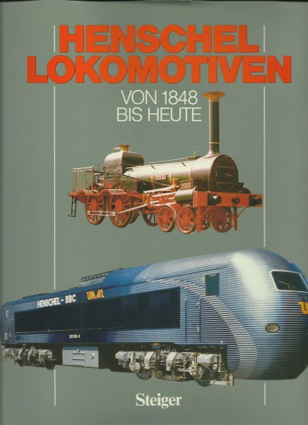 Buch Henschel Lokomotiven - von 1848 bis heute