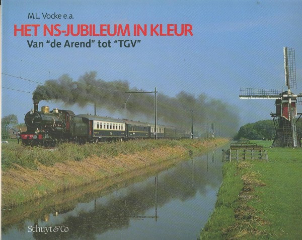 Buch Het NS-Jubileum in kleur - Van de Arend tot TGV