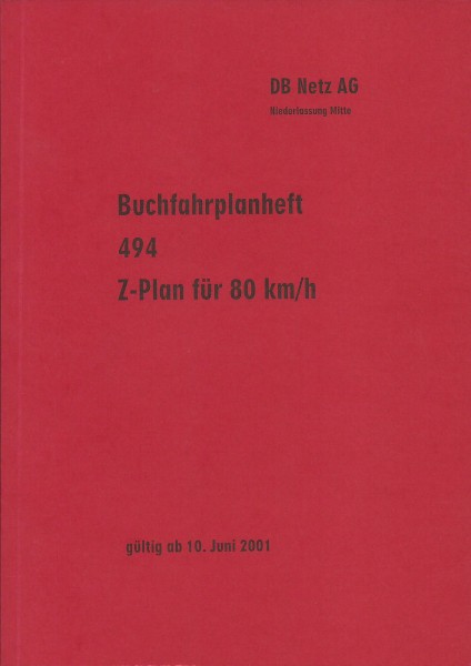 Heft 2001 Buchfahrplan Heft 494 - DB Netz AG - Niederlassung Mitte