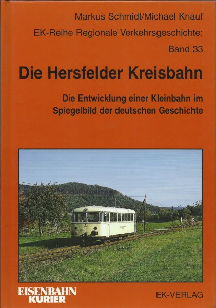 Buch Die Hersfelder Kreisbahn - die Entwicklung einer Kleinbahn