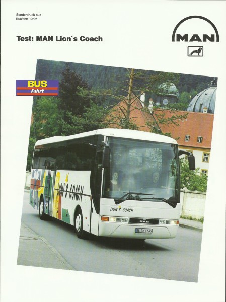Heft 1997 Test: MAN Lion's Coach Sonderdruck aus Busfahrt 10/97