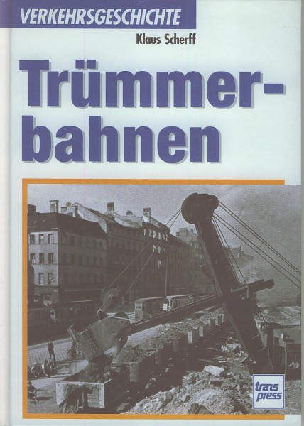 Buch Trümmerbahnen