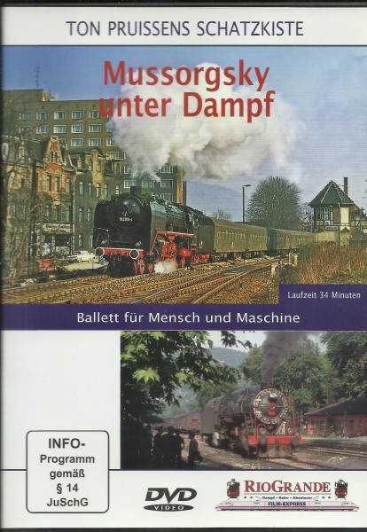 DVD: Mussorgsky unter Dampf - Ballett für Mensch und Maschine