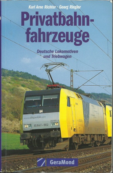 Buch Privatbahnfahrzeuge Deutsche Lokomotiven und Triebwagen