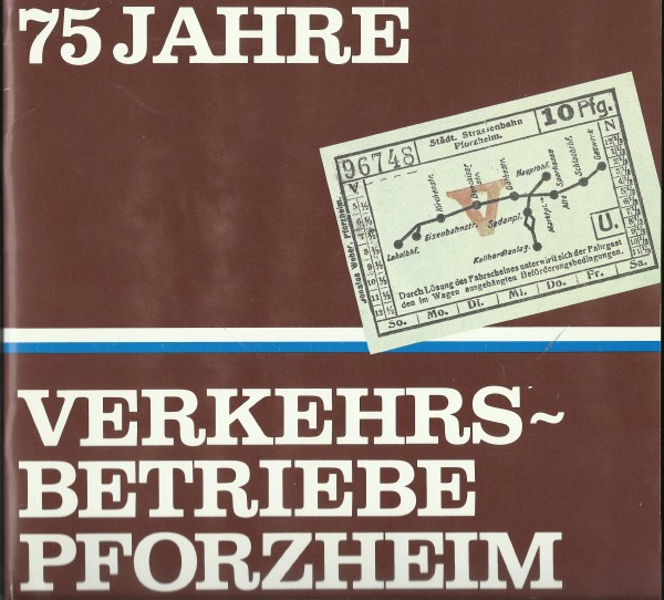 Buch 75 Jahre Verkehrsbetriebe Pforzheim