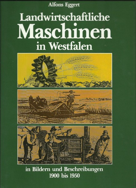 Buch Landwirtschaftliche Maschinen in Westfalen