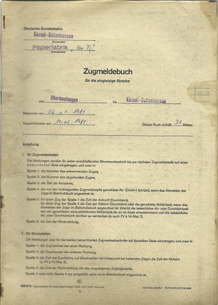 Buch Zugmeldebuch für die eingleisige Strecke Oberkaufungen - Kassel-Bettenhausen