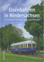 Buch Eisenbahnen in Niedersachsen Buch Eisenbahnen in Niedersachsen