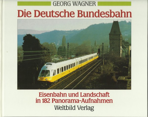 Buch Die Deutsche Bundesbahn - Eisenbahn und Landschaft