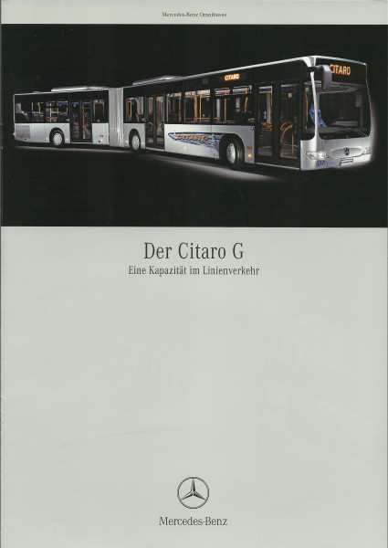 Heft 2006 Prospekt Mercedes-Benz - Citaro G - Eine Kapazität im Linienverkehr