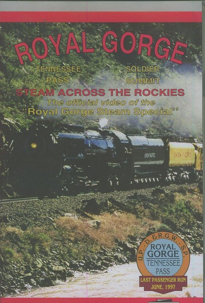 VHS: UP Steam across the Rockies - Royal George Steam Special