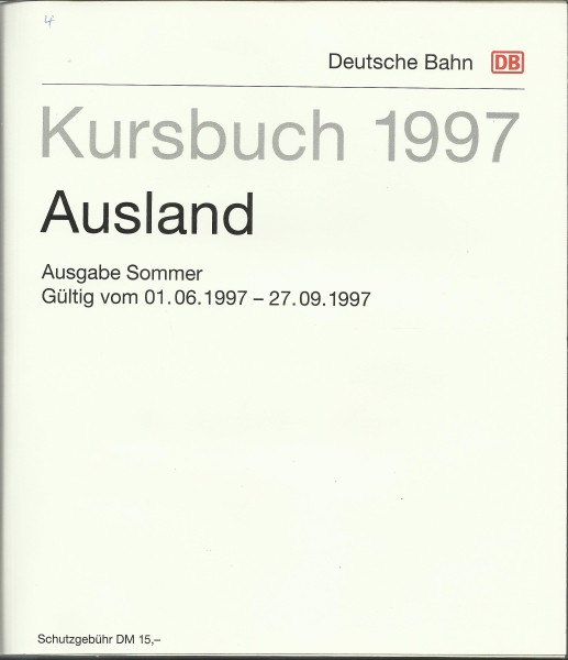 Buch 1997 Kursbuch Ausland - Ausgabe Sommer Deutsche Bahn - DB