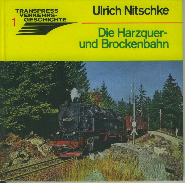Kom: Die Harzquer- und Brockenbahn