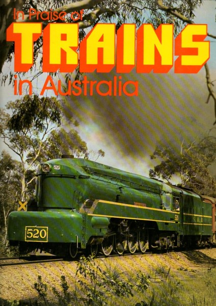 Buch In Praise of Trains in Australia