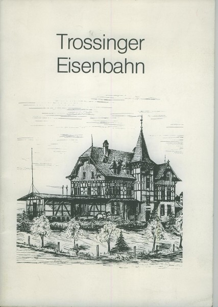 Buch Trossinger Eisenbahn