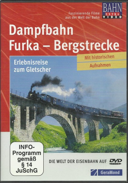 DVD: Dampfbahn Furka-Bergstrecke - Erlebnisreise zum Gletscher