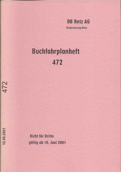 Heft 2001 Buchfahrplan Heft 472 - DB Netz AG - Niederlassung Mitte