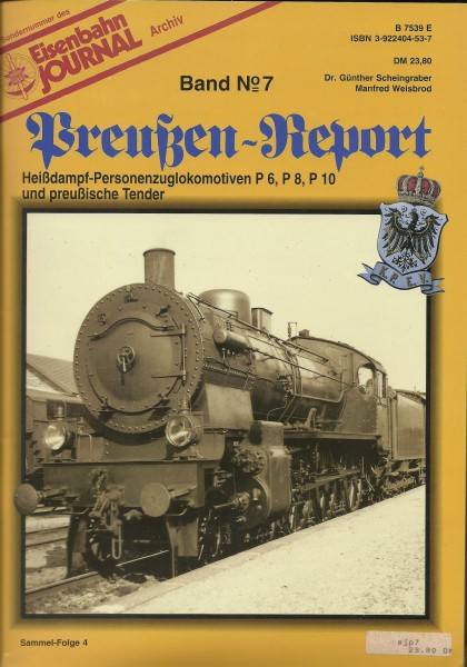 Heft Preußen-Report No. 7: Heißdampf-Personenzuglokomotiven