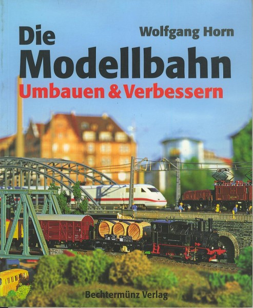 Buch Die Modellbahn Umbauen & Verbessern