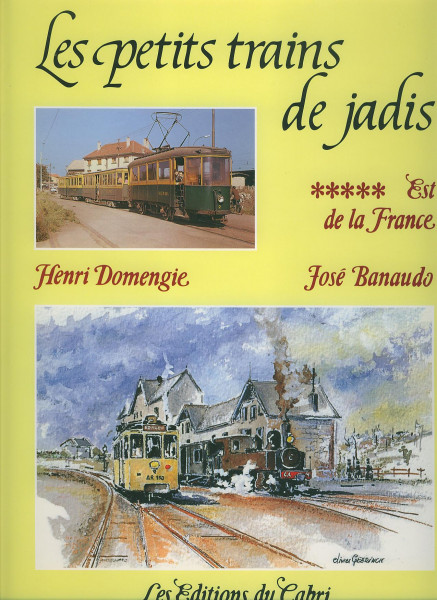 Buch Les petits trains de Jadis - #10 - Est de la France