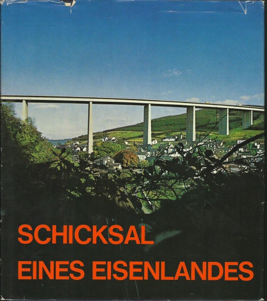 Buch Schicksal eines Eisenlandes - Wirtschaft des Sieg-Lahn-Dillgebietes