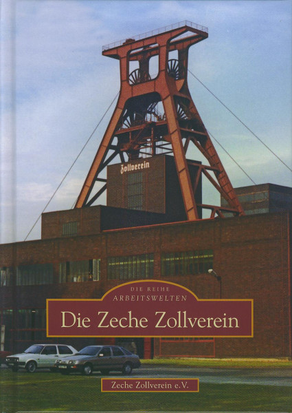 Buch Die Zeche Zollverein
