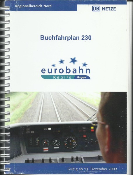 Buch 2009 Buchfahrplan Heft 230 Eurobahn DB Netze - Regionalbereich Nord