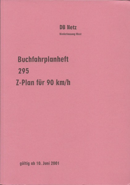 Heft 2001 Buchfahrplan Heft 295 - DB Netz AG - Niederlassung West