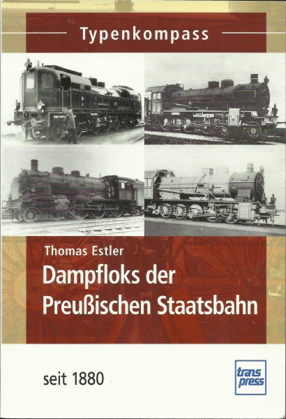Buch Dampfloks der Preußischen Staatsbahn seit 1880