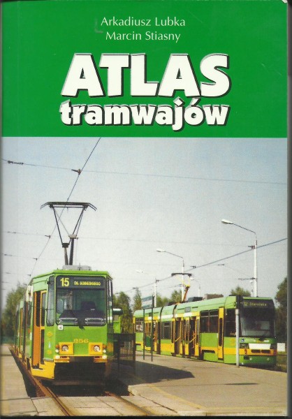 Buch Atlas Tramwajow Tramatlas Polen 2004