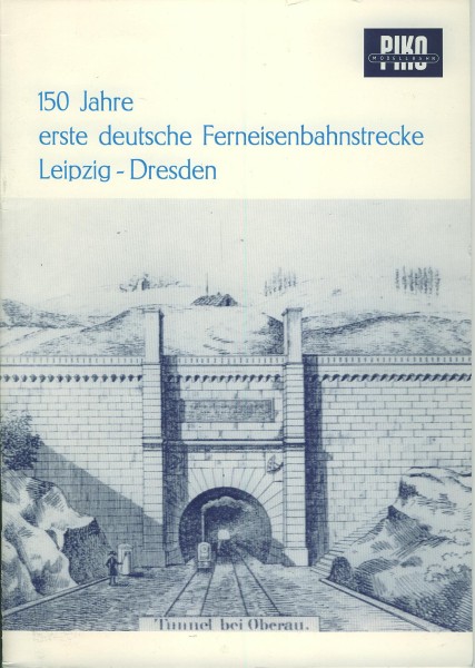 Buch 150 Jahre erste deutsche Ferneisenbahnstrecke Leipzig-Dresden