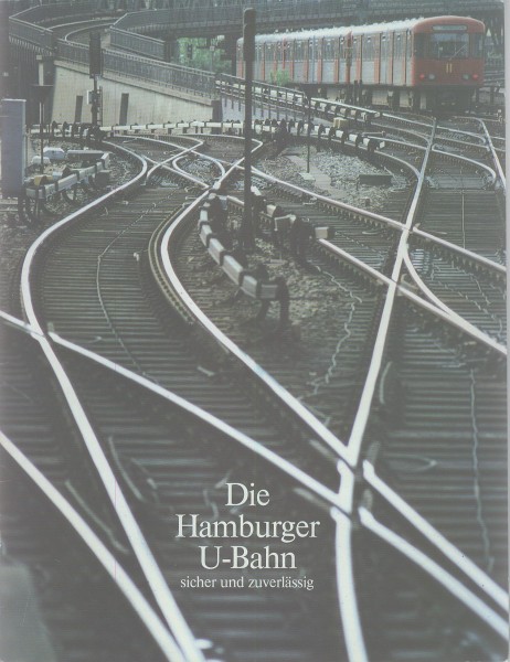 Buch Die Hamburger U-Bahn - sicher und zuverlässig